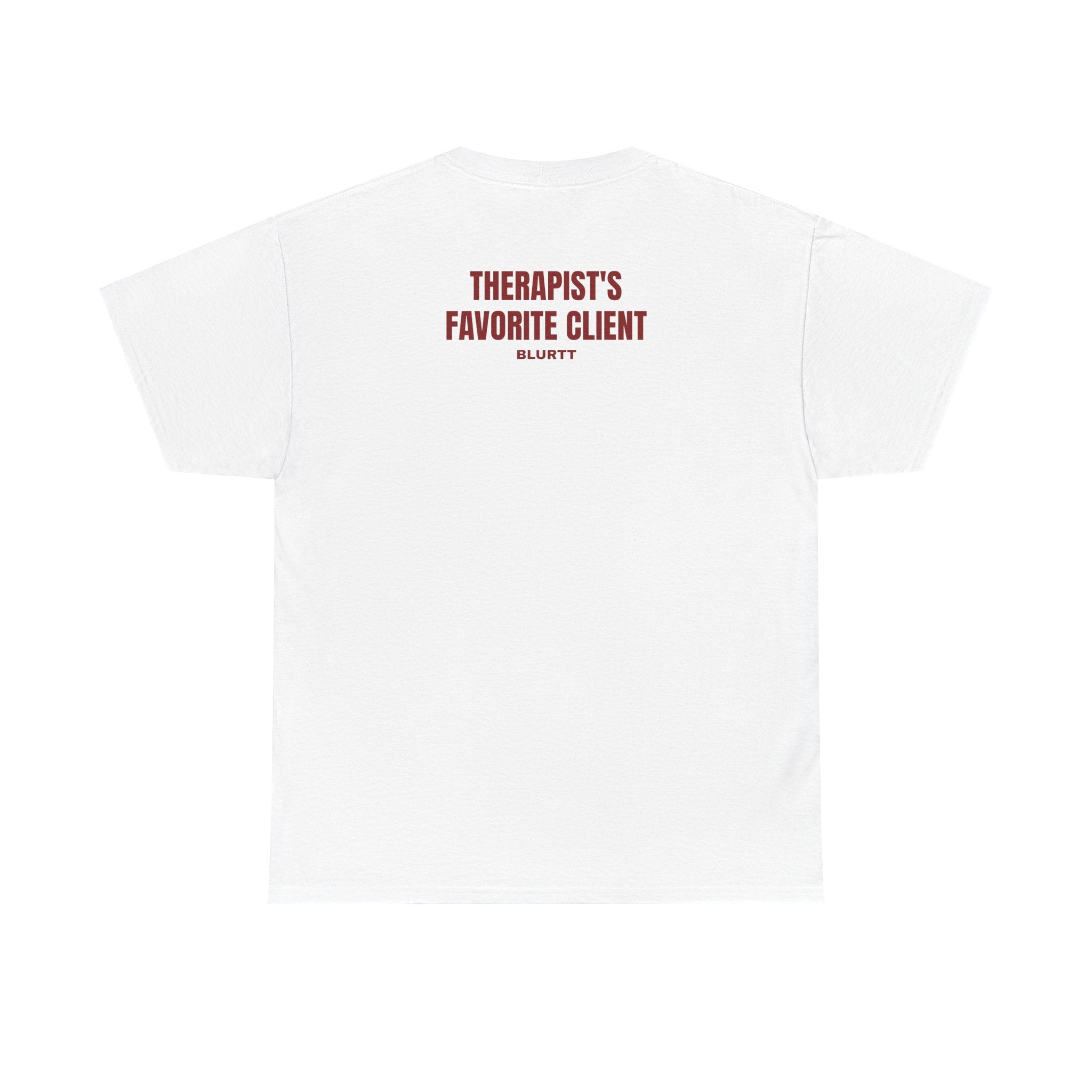 THERAPIST'S FAVORITE CLIENT